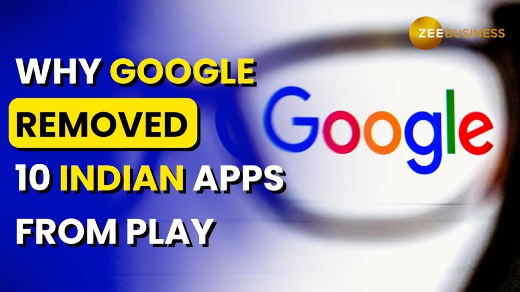 All leading business are discussing the issue "Why Google removed Indian apps from play store"